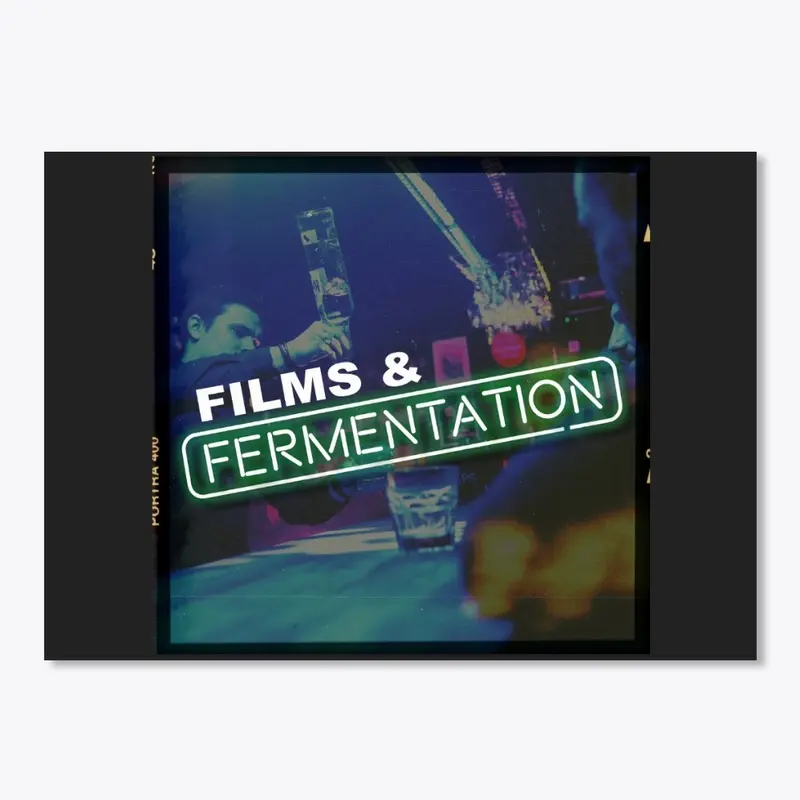 Films and Fermentation Show Logo